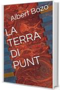 LA TERRA DI PUNT