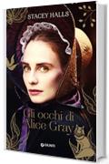 Gli occhi di Alice Gray