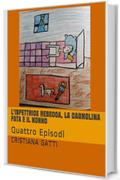 L'ispettrice Rebecca, la cagnolina Fata e il nonno: Quattro Episodi