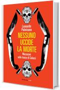 Nessuno uccide la morte