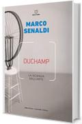 Duchamp: La scienza dell'arte