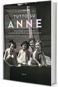 Tutto su Anne