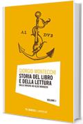 Storia del libro e della lettura: Dalle origini ad Aldo Manuzio