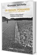 Un andare pensando: Primo Levi e la "zona grigia"