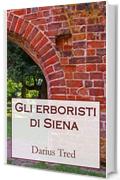 Gli erboristi di Siena