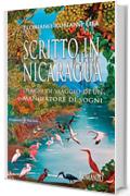 Scritto in Nicaragua (ANUNNAKI - Narrativa Vol. 114)