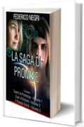 La Saga di Promise: Romanzo di fantascienza