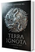 Terra ignota. Le Figlie del Rito