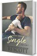 Single (edizione italiana) (Papà Single Vol. 1)