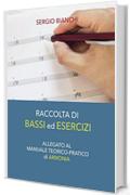 Raccolta di bassi ed esercizi: Allegato al Manuale Teorico-Pratico di Armonia