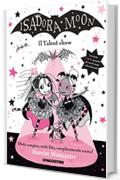 Isadora Moon. Il Talent show