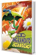 Chi ha ingrandito il giardino?: QUANDO SEI MINI, IL DIVERTIMENTO E' MAXI