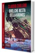 Quel che resta della Kronos: Kronos 3