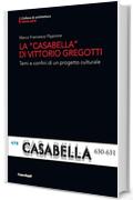 La Casabella di Vittorio Gregotti: Temi e confini di un progetto culturale