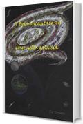 Il bosco incantato sul gorgo nella galassia (Elfostorto e Nanogrosso Vol. 3)