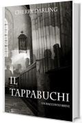 Il tappabuchi: Un racconto breve