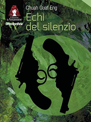 Echi del silenzio (Oltreconfine Vol. 5)