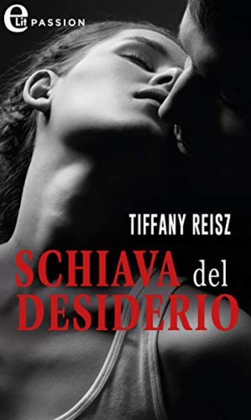 Schiava del desiderio (eLit)