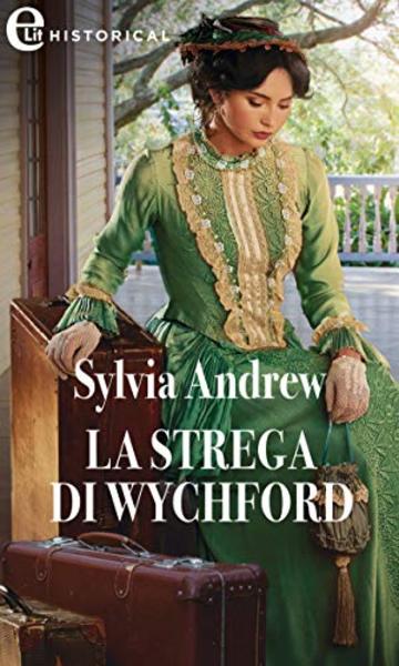 La strega di Wychford (eLit)