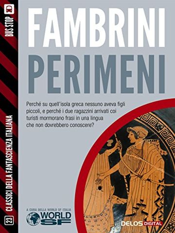 Perimeni (Classici della Fantascienza Italiana)