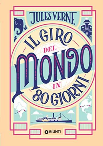 Il giro del mondo in 80 giorni