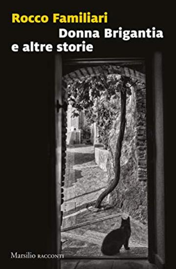 Donna Brigantia e altre storie