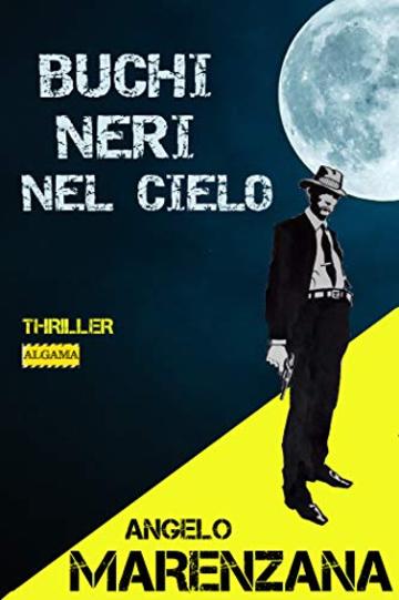 Buchi neri nel cielo