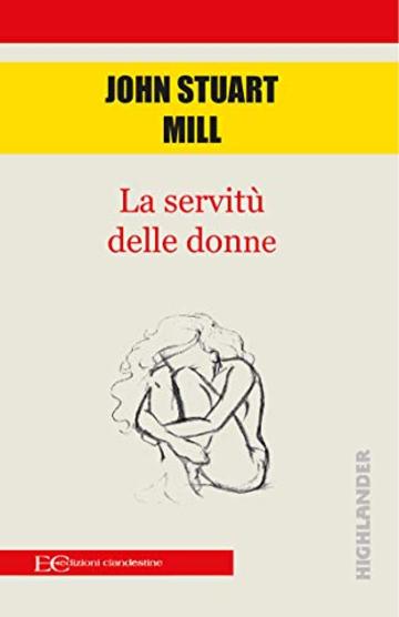 La servitù delle donne