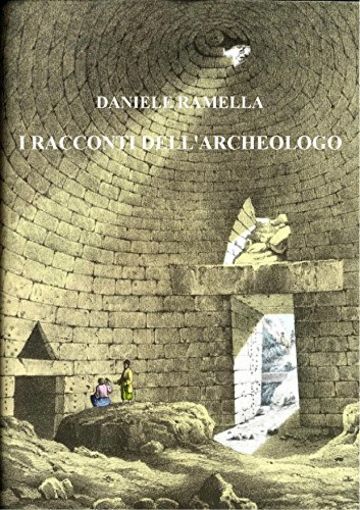 I Racconti dell'Archeologo