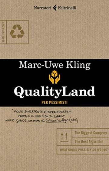 QualityLand Per pessimisti