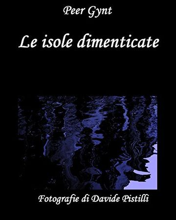 Le isole dimenticate