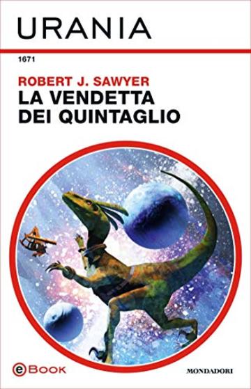 La vendetta dei Quintaglio (Urania)