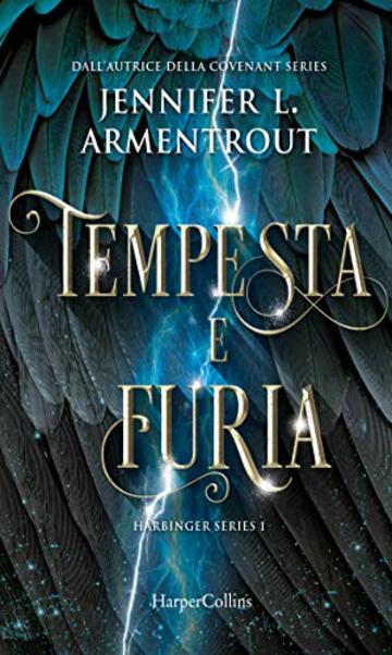 Tempesta e furia (Harbinger Series Vol. 1)