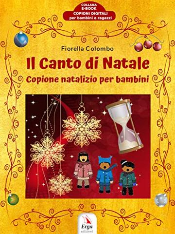 Il Canto di Natale: Copione di Natale per bambini