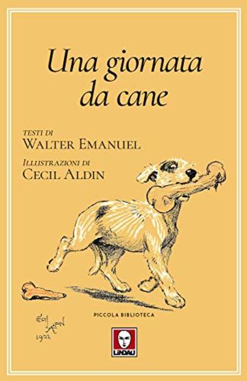 Una giornata da cane: o L'angelo della casa