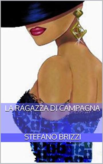 La Ragazza Di Campagna