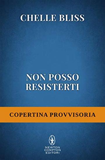 Non posso resisterti (Men of Inked Series Vol. 3)