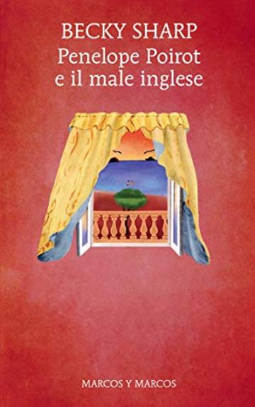 Penelope Poirot e il male inglese (Gli alianti)