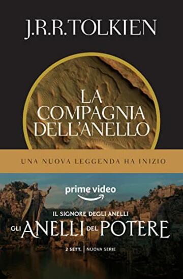 La compagnia dell'anello (Il Signore degli Anelli Vol. 1)