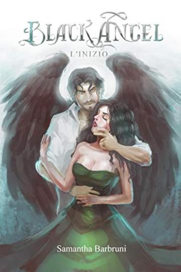 Black Angel: L'inizio