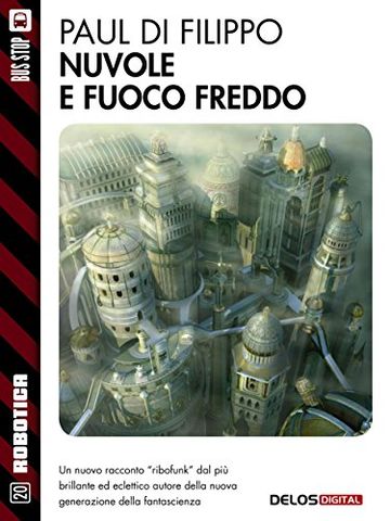 Nuvole e fuoco freddo (Robotica)