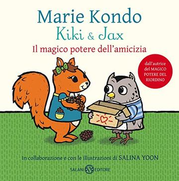 Kiki & Jax. Il magico potere dell'amicizia