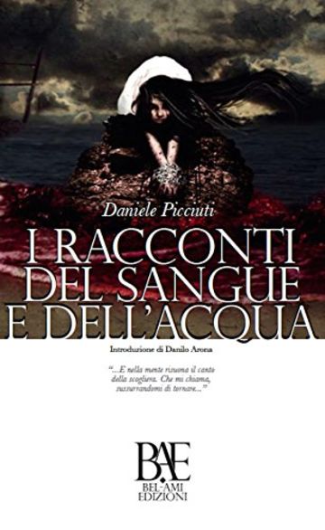 I racconti del Sangue e dell'Acqua