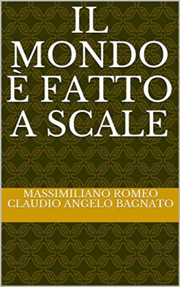 Il mondo è fatto a scale