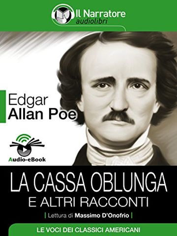 La cassa oblunga e altri racconti (Audio-eBook)