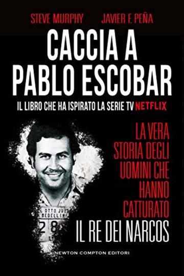 Caccia a Pablo Escobar