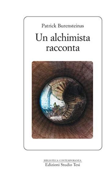 Un alchimista racconta