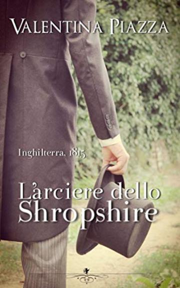 L'arciere dello Shropshire