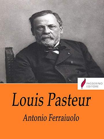 Louis Pasteur