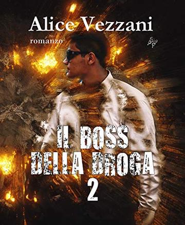 Il boss della droga 2